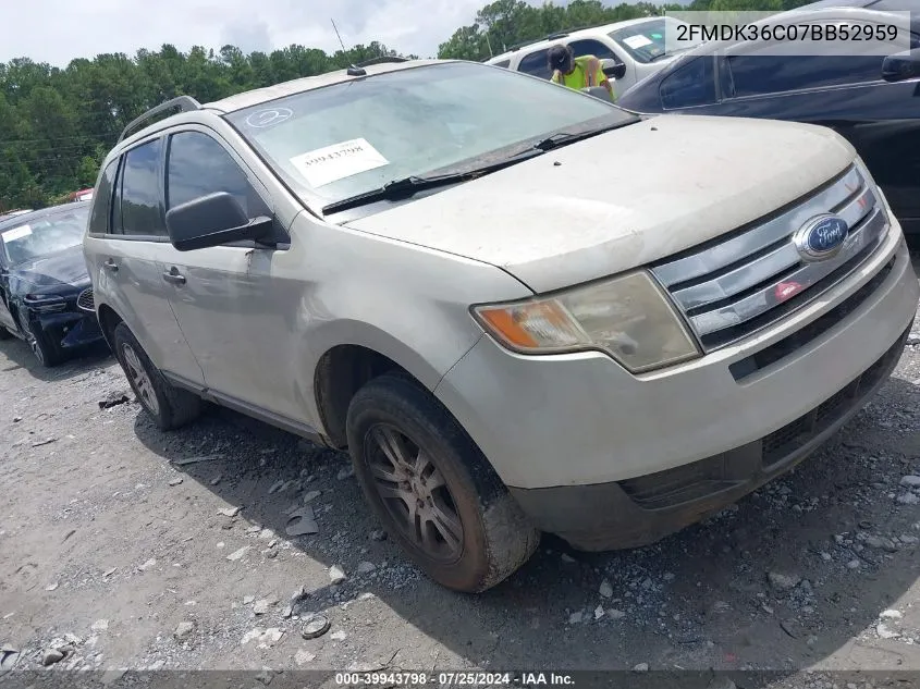 2007 Ford Edge Se VIN: 2FMDK36C07BB52959 Lot: 39943798