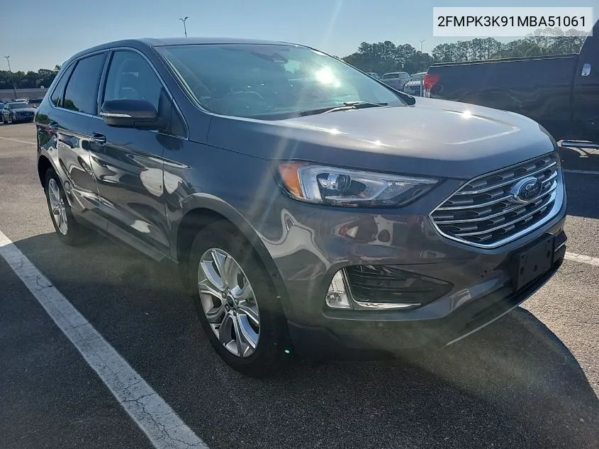 2021 Ford Edge Titanium VIN: 2FMPK3K91MBA51061 Lot: 39976101