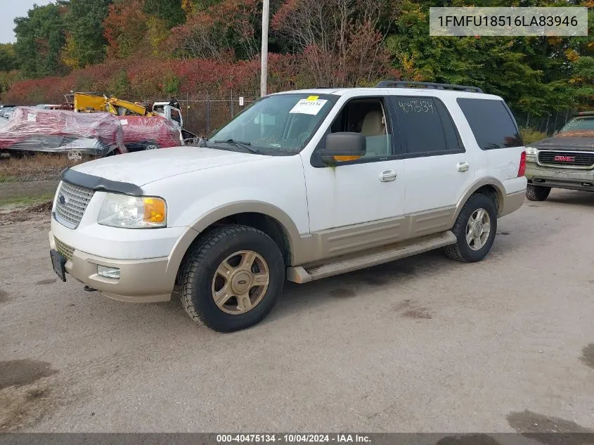 2006 Ford Expedition Eddie Bauer/King Ranch VIN: 1FMFU18516LA83946 Lot: 40475134