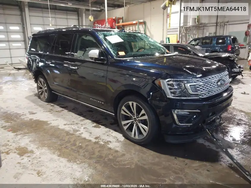 1FMJK1MT5MEA64418 2021 Ford Expedition Platinum Max