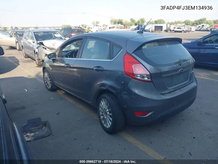 2014 Ford Fiesta Titanium VIN: 3FADP4FJ3EM134936 Lot: 39862718