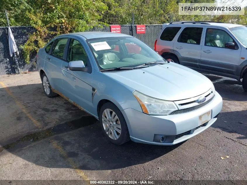 2009 Ford Focus Sel VIN: 1FAHP37N89W216339 Lot: 40382322