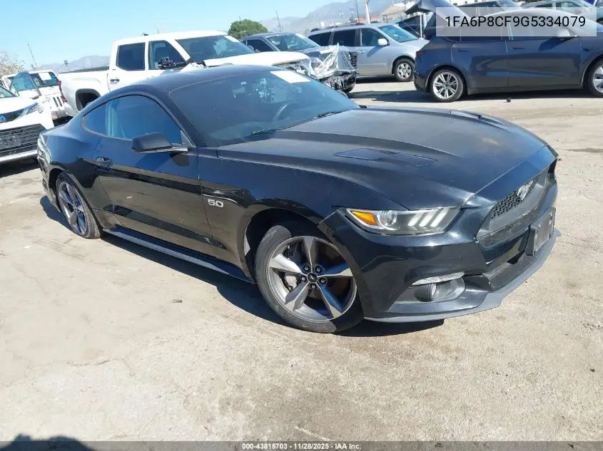 1FA6P8CF9G5334079 2016 Ford Mustang Gt