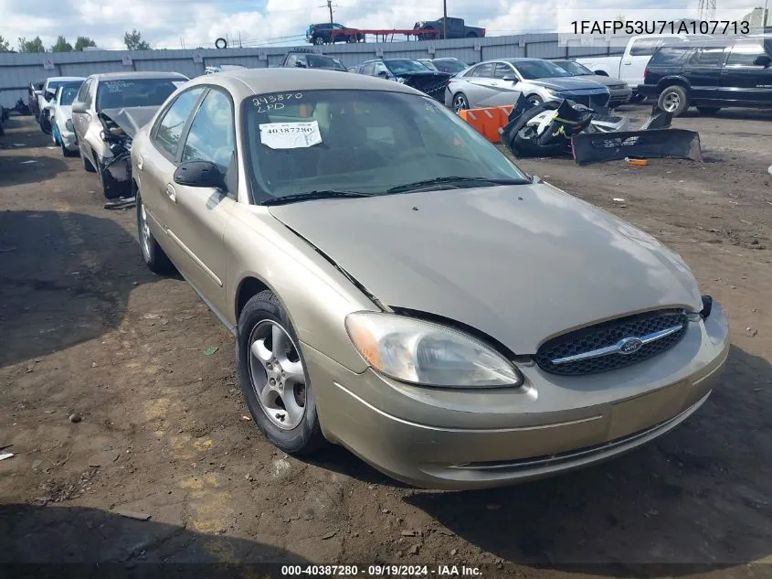 2001 Ford Taurus Se VIN: 1FAFP53U71A107713 Lot: 40387280