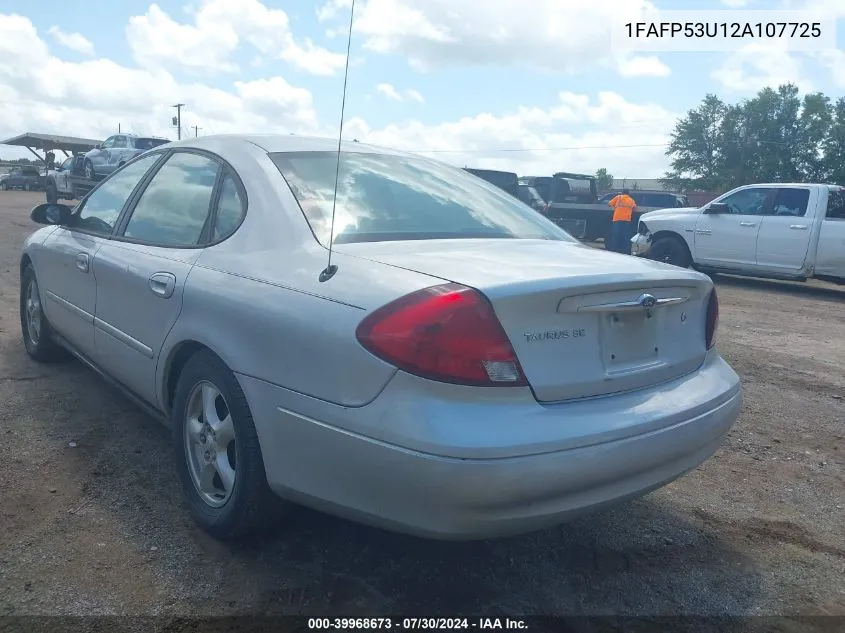 2002 Ford Taurus Se VIN: 1FAFP53U12A107725 Lot: 39968673