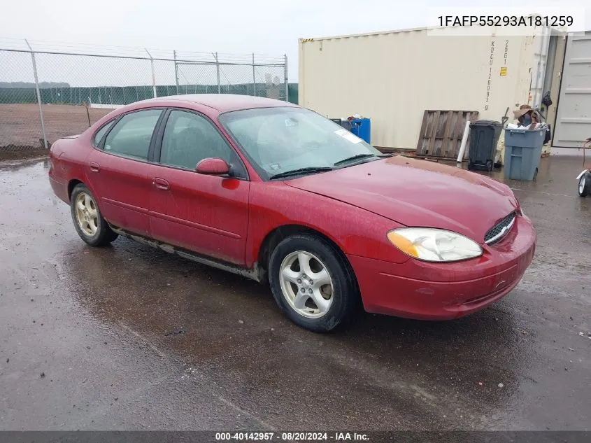 2003 Ford Taurus Ses VIN: 1FAFP55293A181259 Lot: 40142957