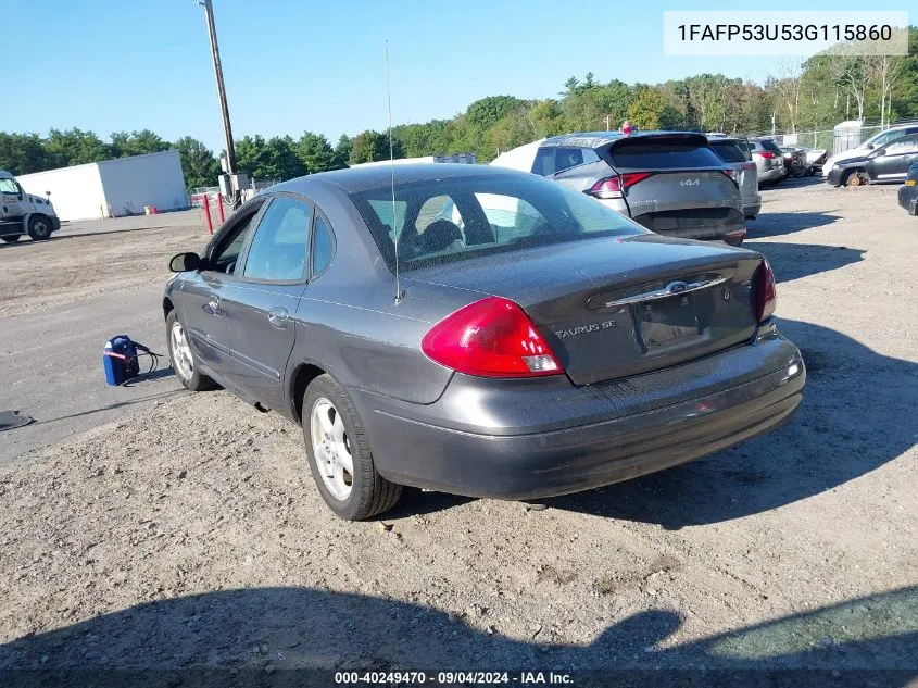 2003 Ford Taurus Se VIN: 1FAFP53U53G115860 Lot: 40249470