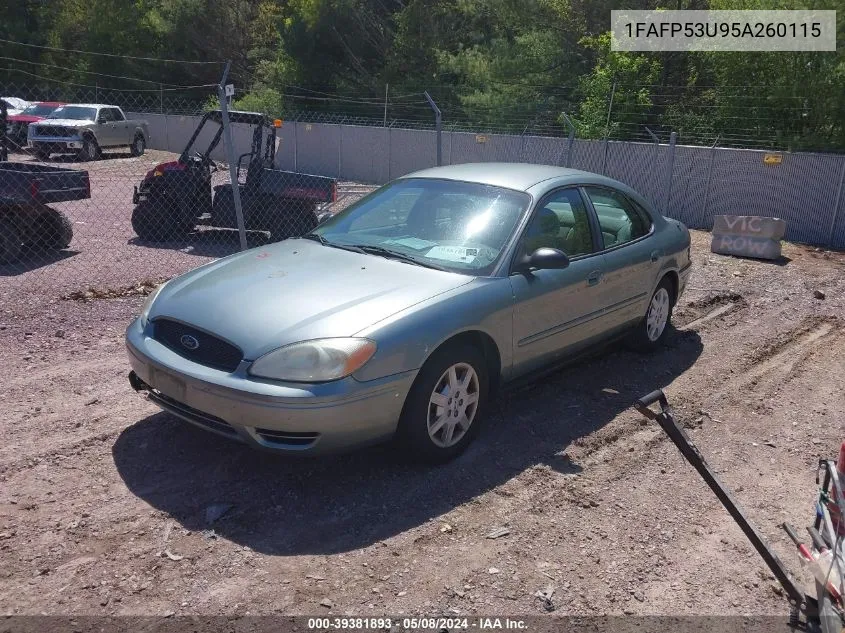 2005 Ford Taurus Se VIN: 1FAFP53U95A260115 Lot: 39381893