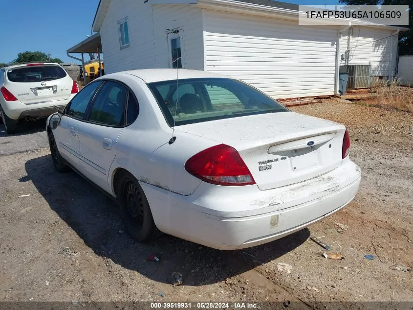 2005 Ford Taurus Se VIN: 1FAFP53U65A106509 Lot: 39519931