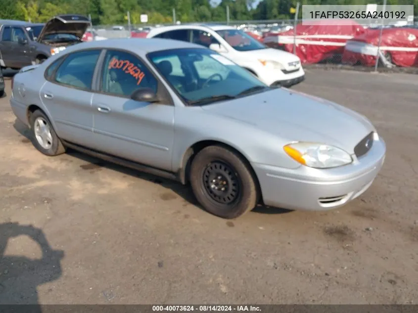 2005 Ford Taurus Se VIN: 1FAFP53265A240192 Lot: 40073624