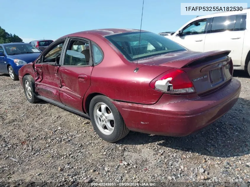 2005 Ford Taurus Se VIN: 1FAFP53255A182530 Lot: 40249851