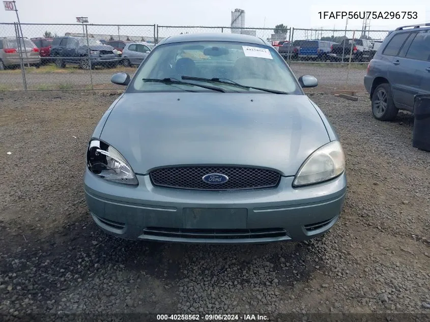 2005 Ford Taurus Sel VIN: 1FAFP56U75A296753 Lot: 40258562