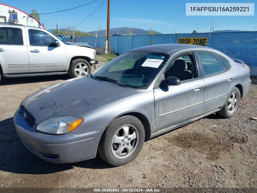 2006 Ford Taurus Se VIN: 1FAFP53U16A259221 Lot: 39393803