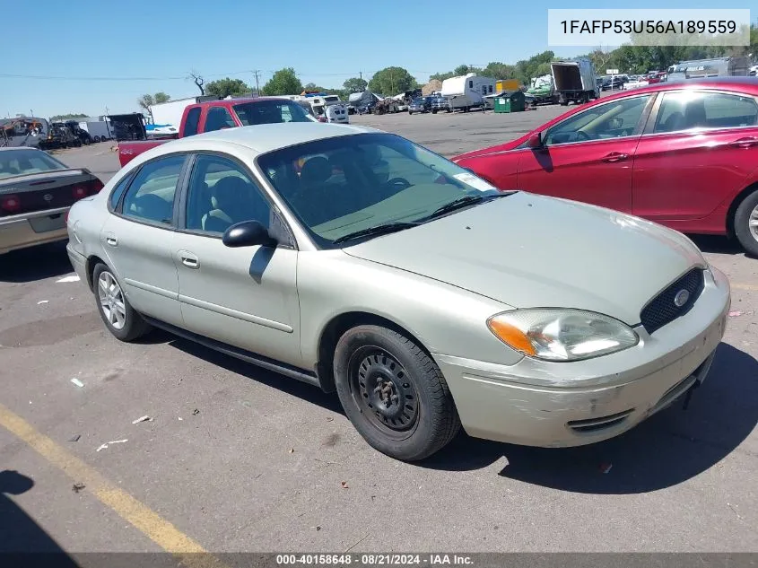 2006 Ford Taurus Se VIN: 1FAFP53U56A189559 Lot: 40158648