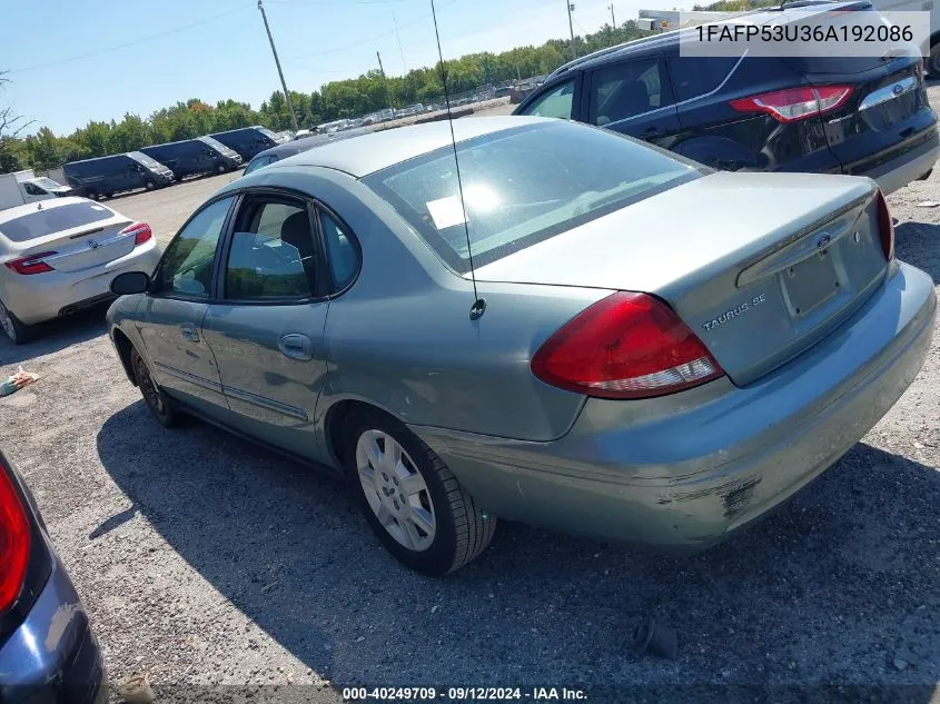 2006 Ford Taurus Se VIN: 1FAFP53U36A192086 Lot: 40249709