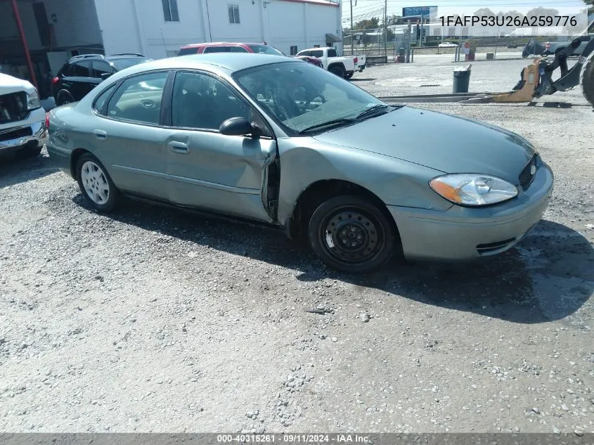 2006 Ford Taurus Se VIN: 1FAFP53U26A259776 Lot: 40315261