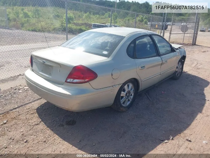 2007 Ford Taurus Sel VIN: 1FAFP56U07A182516 Lot: 39303454