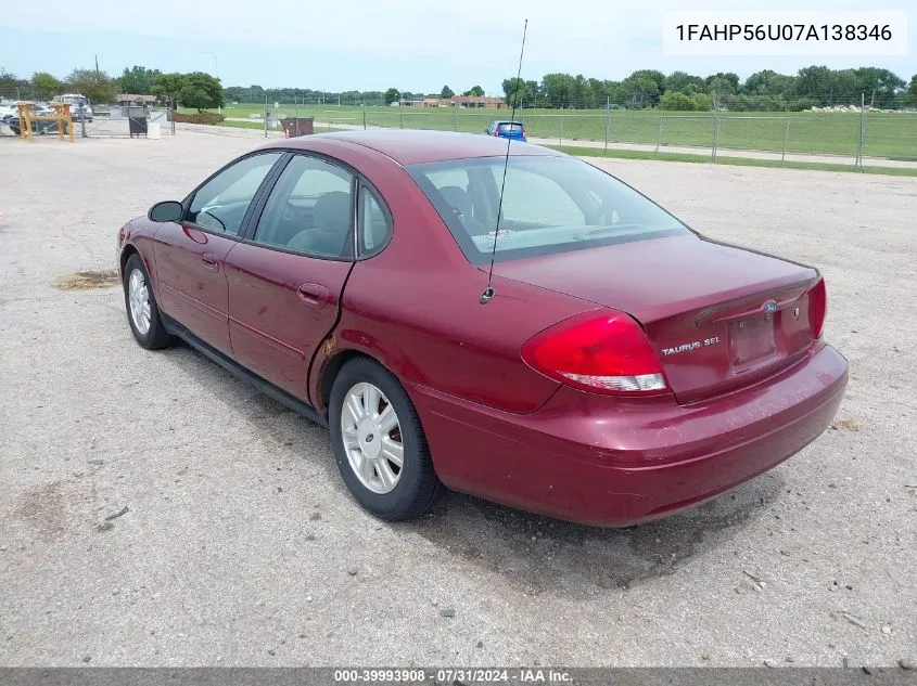 2007 Ford Taurus Sel VIN: 1FAHP56U07A138346 Lot: 39993908