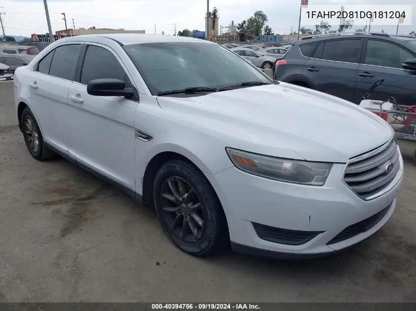 1FAHP2D81DG181204 2013 Ford Taurus Se