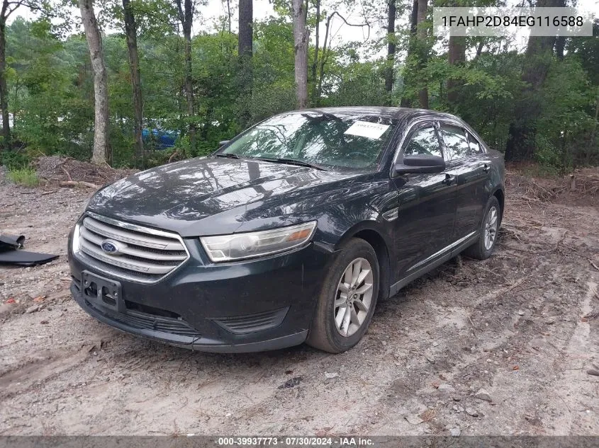 2014 Ford Taurus Se VIN: 1FAHP2D84EG116588 Lot: 39937773