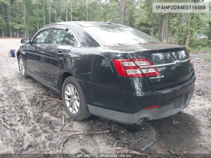 2014 Ford Taurus Se VIN: 1FAHP2D84EG116588 Lot: 39937773