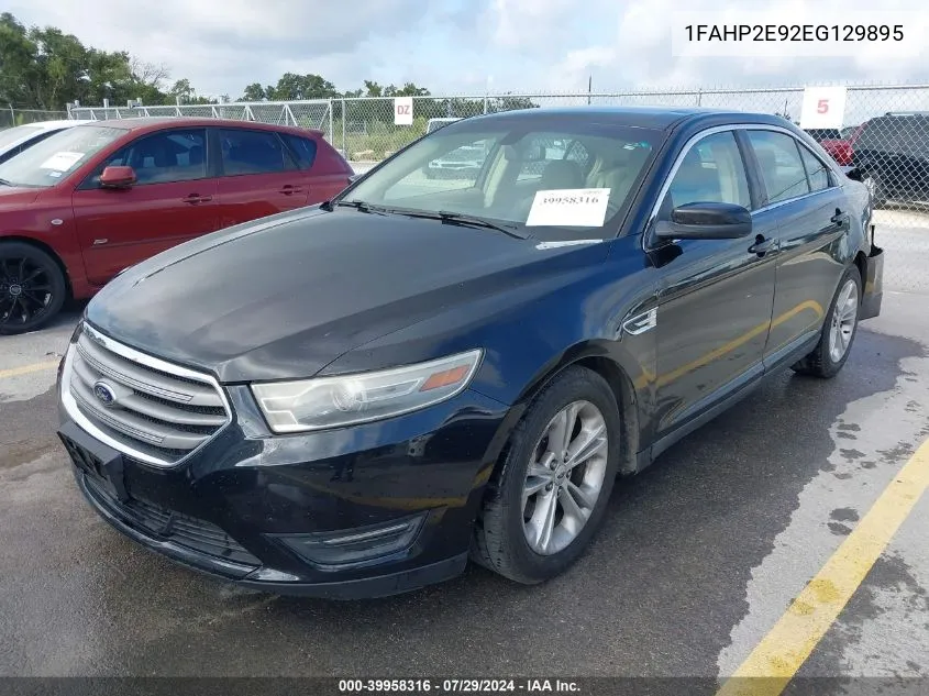 2014 Ford Taurus Sel VIN: 1FAHP2E92EG129895 Lot: 39958316