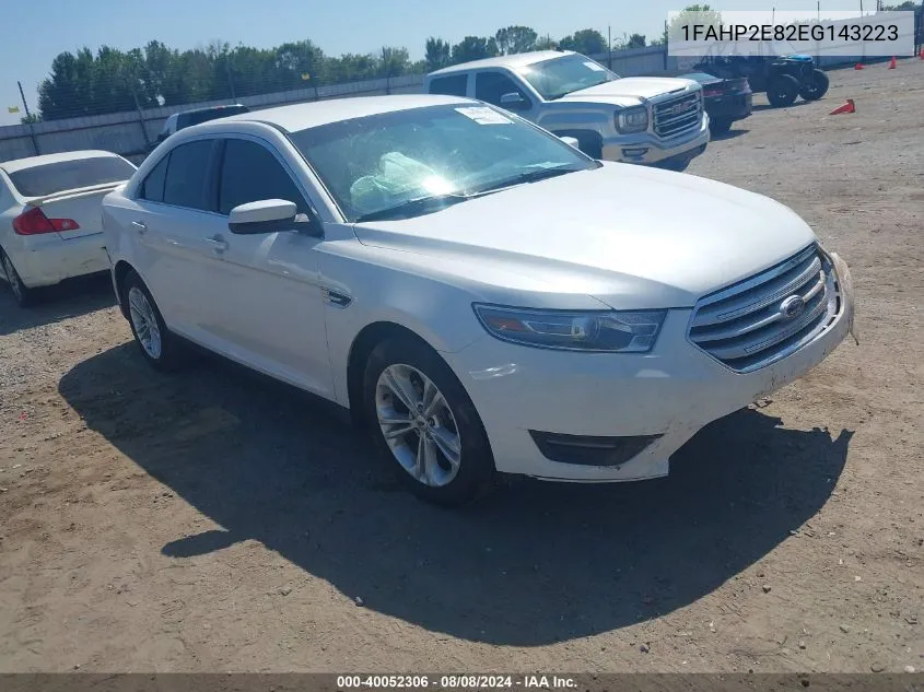 2014 Ford Taurus Sel VIN: 1FAHP2E82EG143223 Lot: 40052306