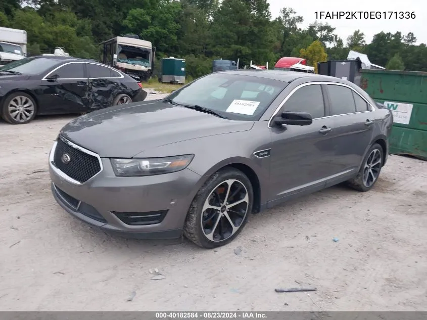 2014 Ford Taurus Sho VIN: 1FAHP2KT0EG171336 Lot: 40182584