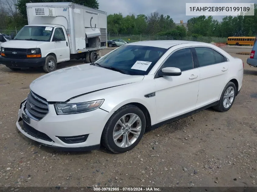 2015 Ford Taurus Sel VIN: 1FAHP2E89FG199189 Lot: 39792985