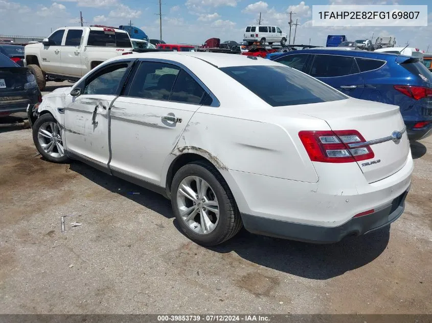 1FAHP2E82FG169807 2015 Ford Taurus Sel