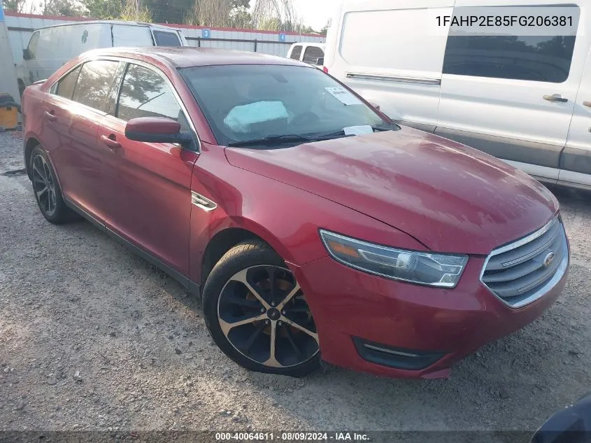 2015 Ford Taurus Sel VIN: 1FAHP2E85FG206381 Lot: 40064611