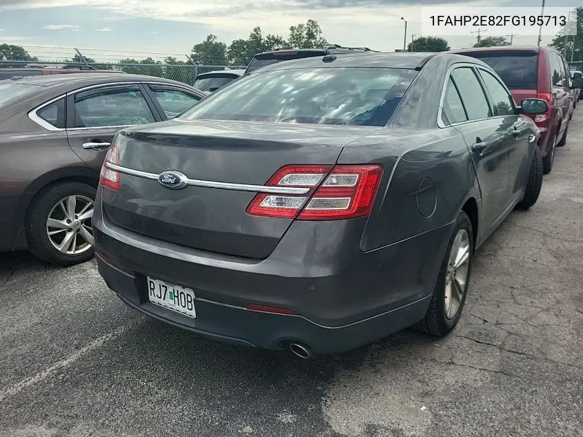 2015 Ford Taurus Sel VIN: 1FAHP2E82FG195713 Lot: 40085448