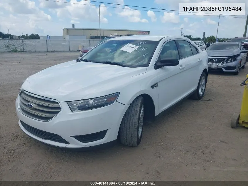 2015 Ford Taurus Se VIN: 1FAHP2D85FG196484 Lot: 40141884