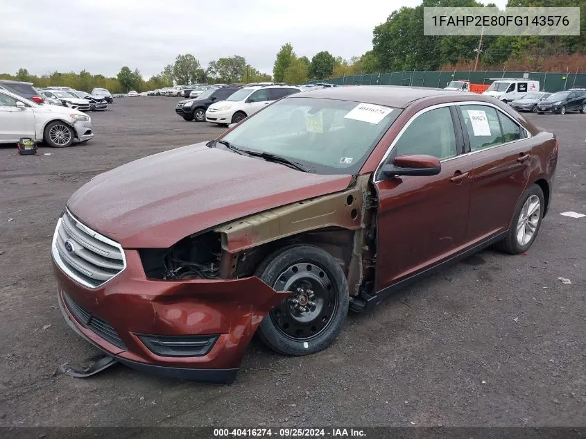 2015 Ford Taurus Sel VIN: 1FAHP2E80FG143576 Lot: 40416274