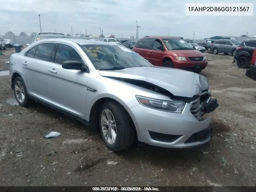 2016 Ford Taurus Se VIN: 1FAHP2D86GG121567 Lot: 39737958