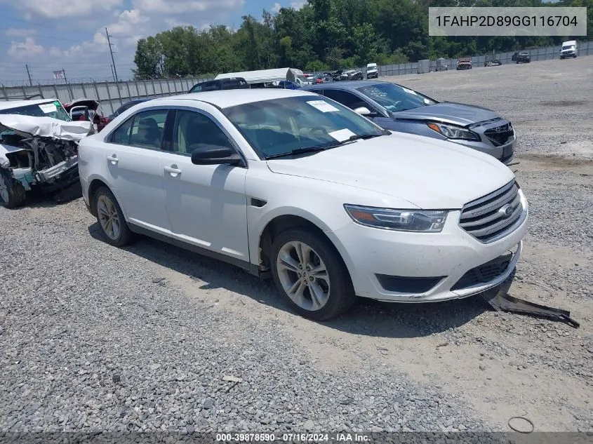 1FAHP2D89GG116704 2016 Ford Taurus Se