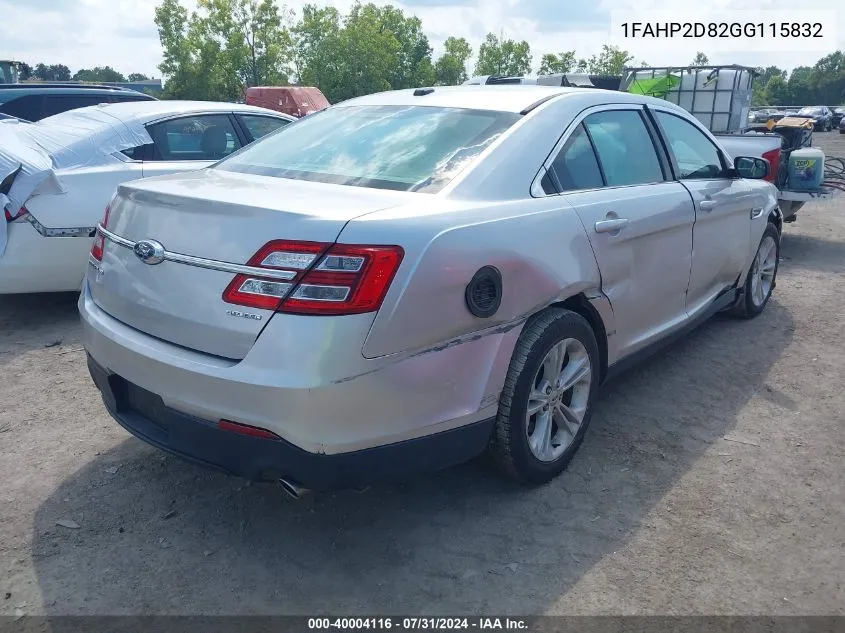 2016 Ford Taurus Se VIN: 1FAHP2D82GG115832 Lot: 40004116