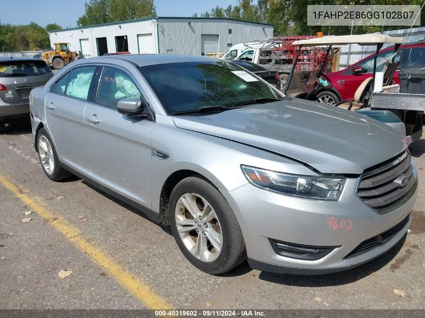 2016 Ford Taurus Sel VIN: 1FAHP2E86GG102807 Lot: 40319602