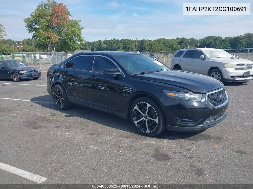 2016 Ford Taurus Sho VIN: 1FAHP2KT2GG100691 Lot: 40388522