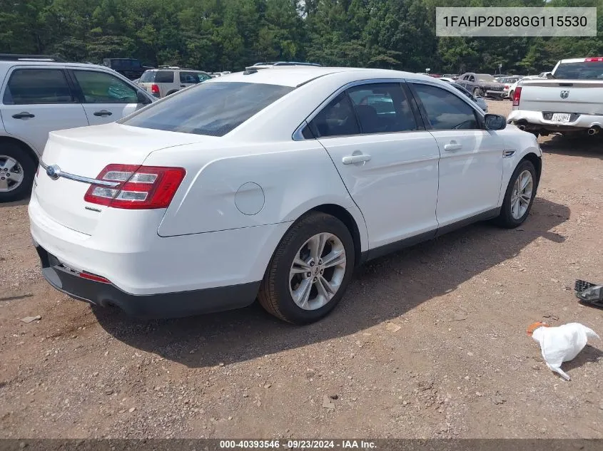 2016 Ford Taurus Se VIN: 1FAHP2D88GG115530 Lot: 40393546