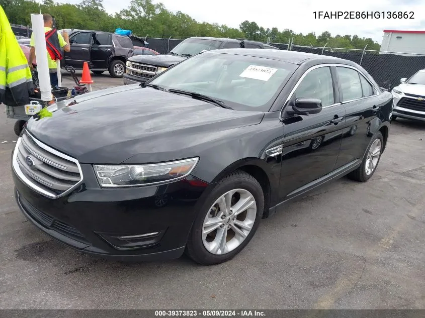 2017 Ford Taurus Sel VIN: 1FAHP2E86HG136862 Lot: 39373823