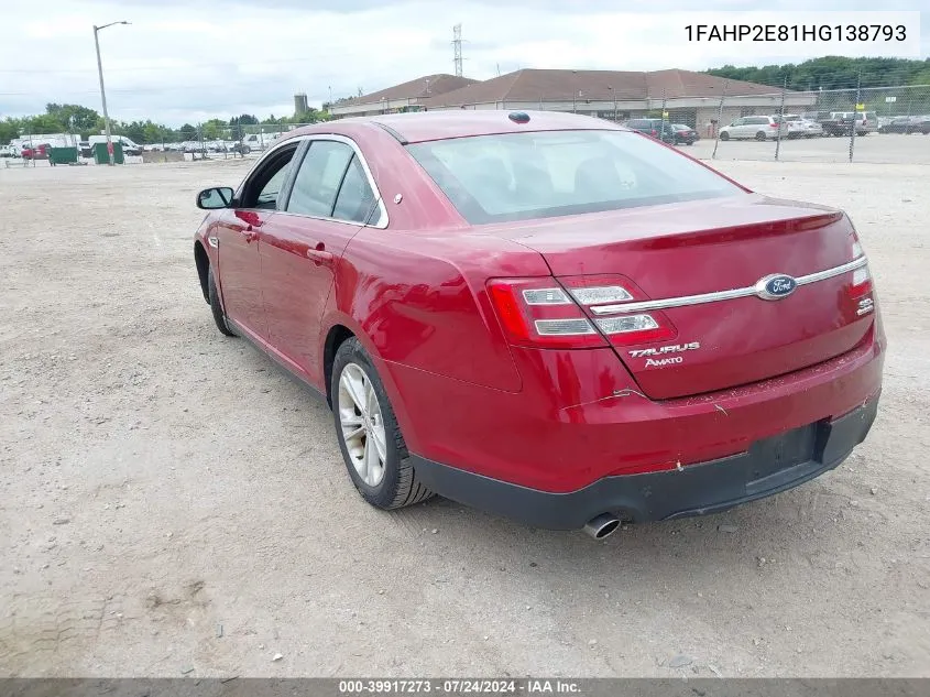 2017 Ford Taurus Sel VIN: 1FAHP2E81HG138793 Lot: 39917273