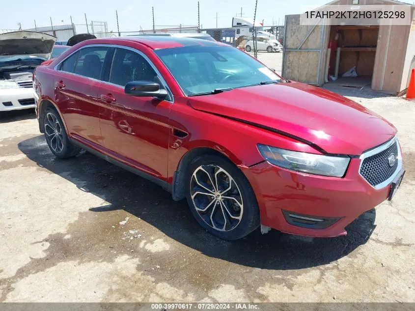 2017 Ford Taurus Sho VIN: 1FAHP2KT2HG125298 Lot: 39970617