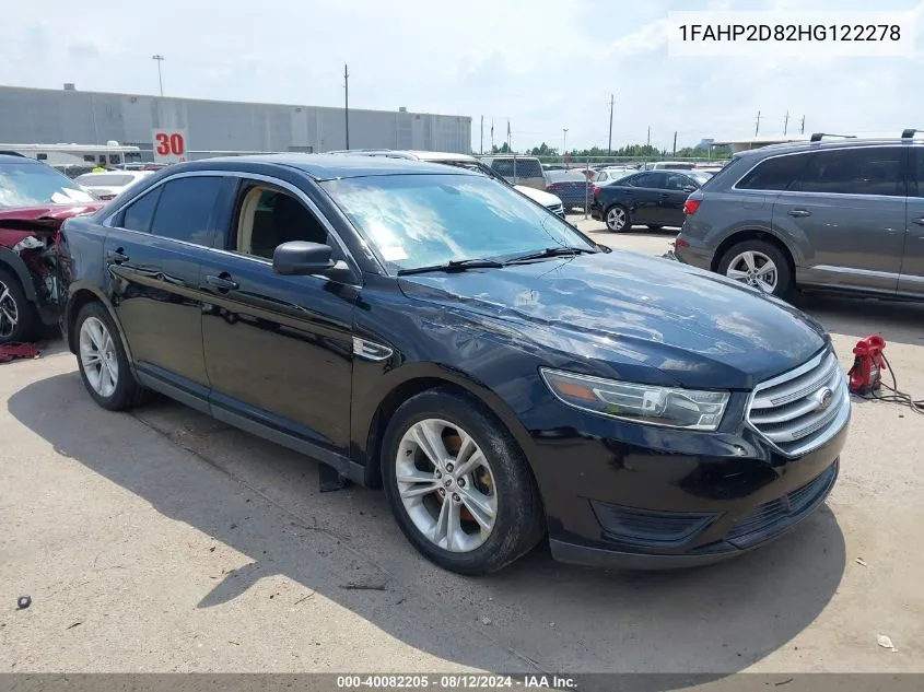 2017 Ford Taurus Se VIN: 1FAHP2D82HG122278 Lot: 40082205