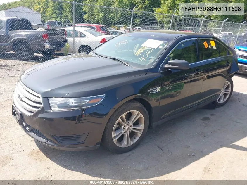 2017 Ford Taurus Se VIN: 1FAHP2D88HG111608 Lot: 40161909