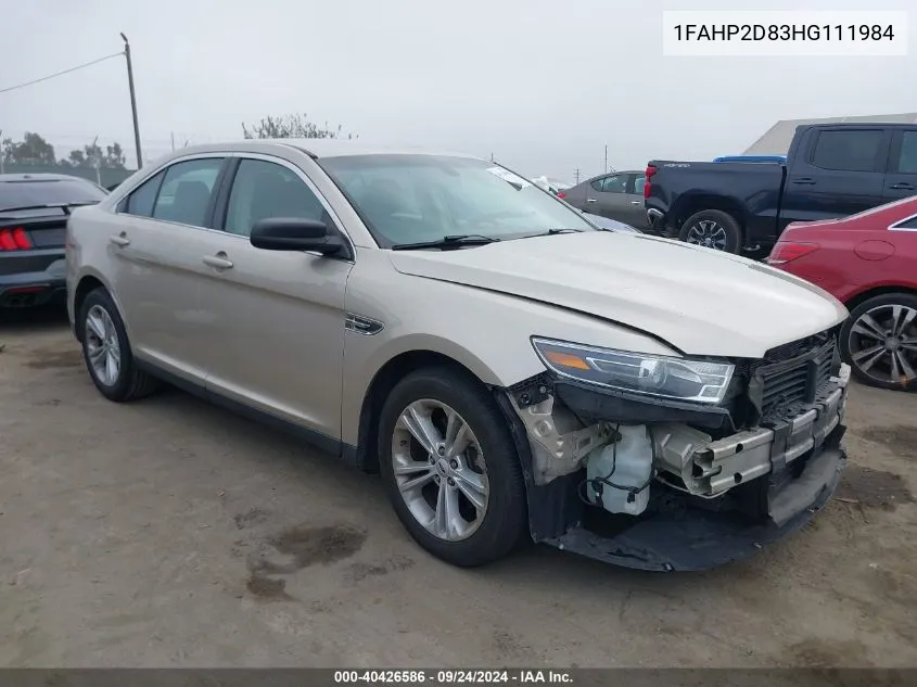 2017 Ford Taurus Se VIN: 1FAHP2D83HG111984 Lot: 40426586