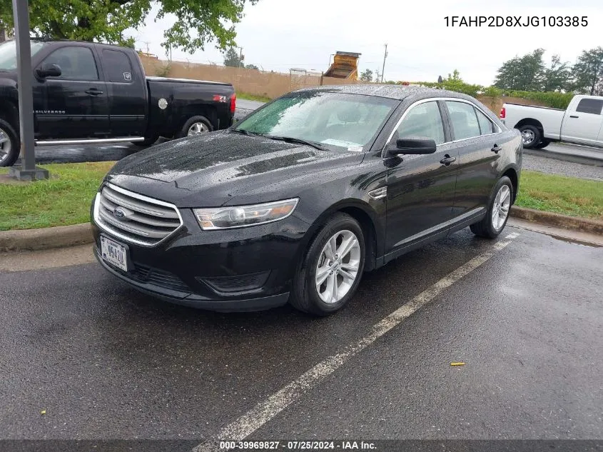 2018 Ford Taurus Se VIN: 1FAHP2D8XJG103385 Lot: 39969827