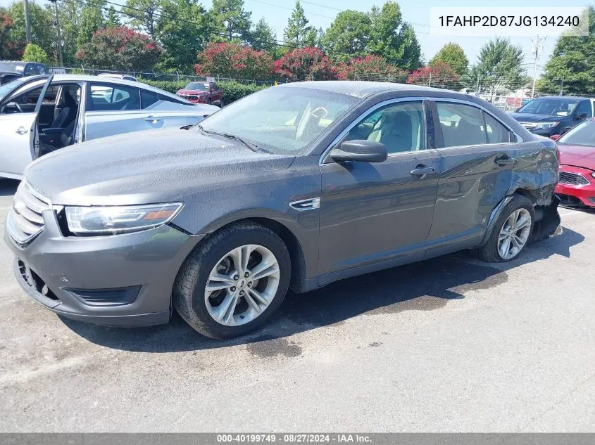 2018 Ford Taurus Se VIN: 1FAHP2D87JG134240 Lot: 40199749