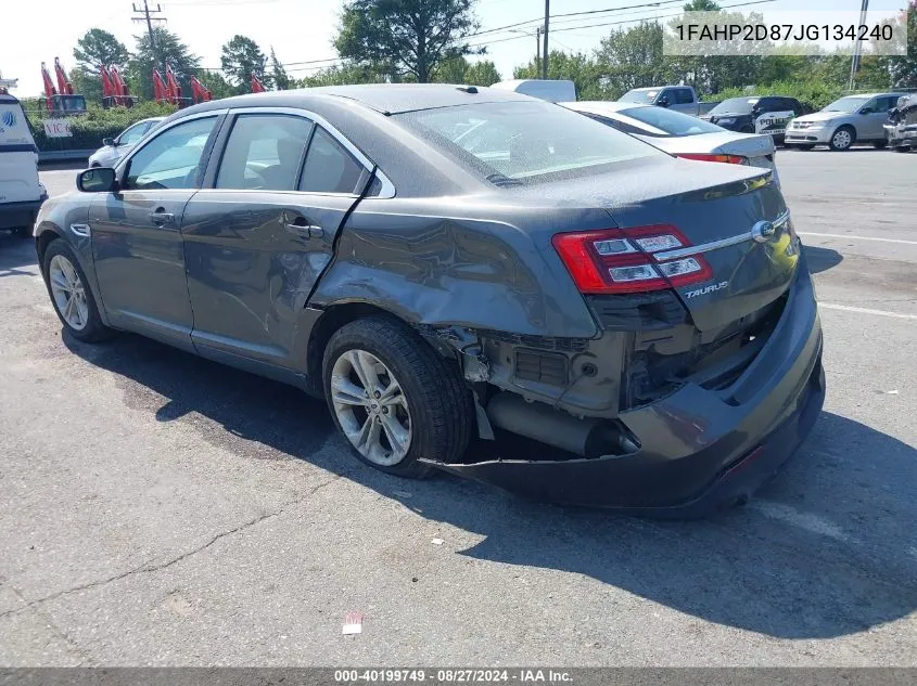 2018 Ford Taurus Se VIN: 1FAHP2D87JG134240 Lot: 40199749