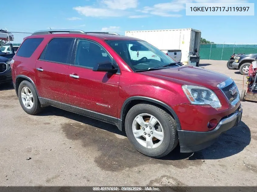 1GKEV13717J119397 2007 GMC Acadia Sle-1